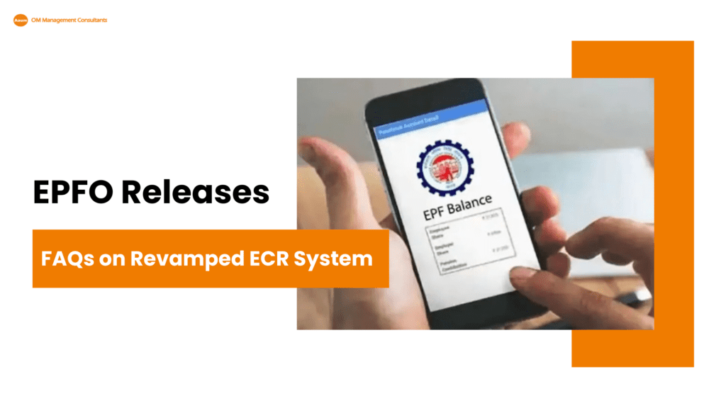 EPFO Releases FAQs on Revamped ECR System Ahead of September 2025 Rollout
